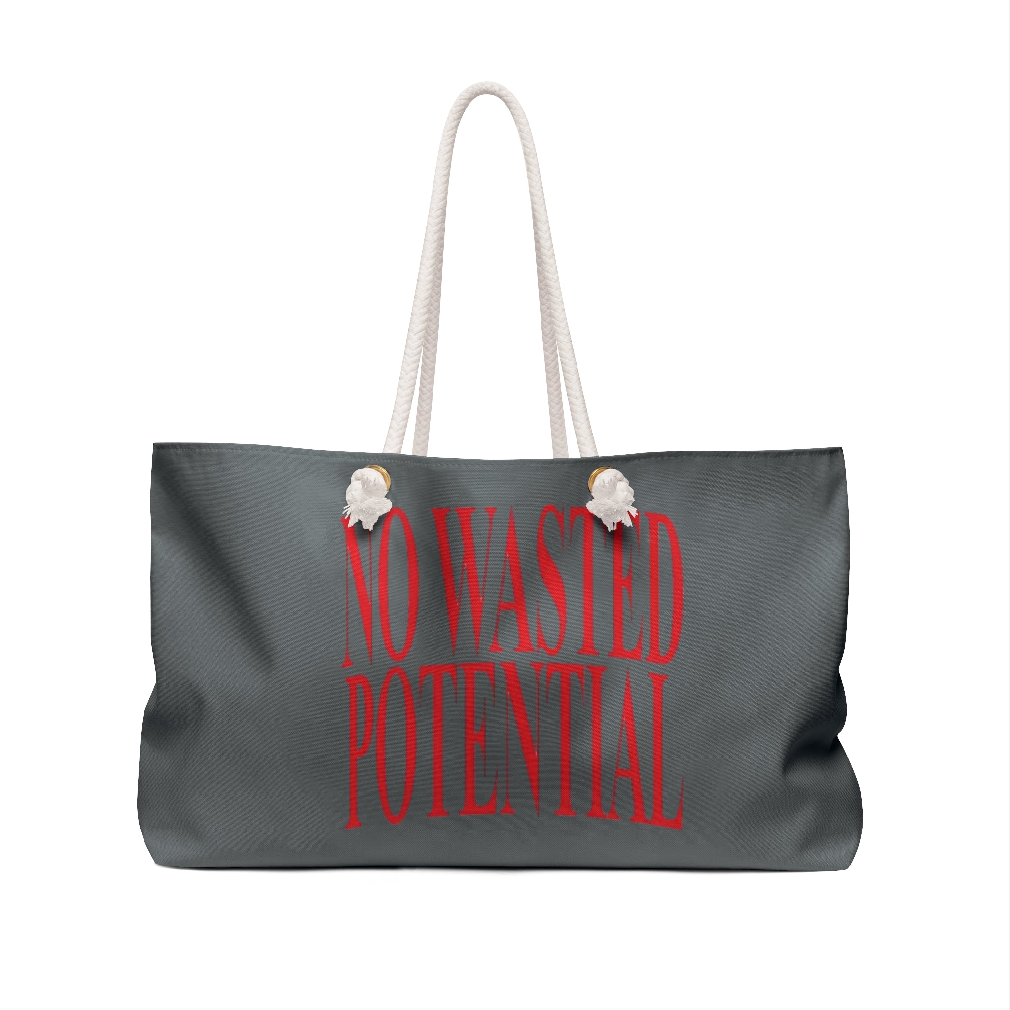 No Wasted Potential Weekender Bag — Bold Star Graphic Travel Tote